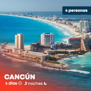 CANCÚN - 4 personas