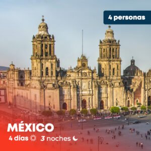 MÉXICO - 4 personas