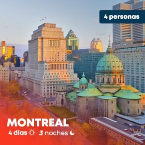 MONTREAL - 4 personas