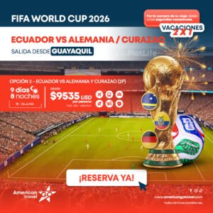 FIFA 2026 - ECUADOR VS ALEMANIA / CURAZAO - salida GYE