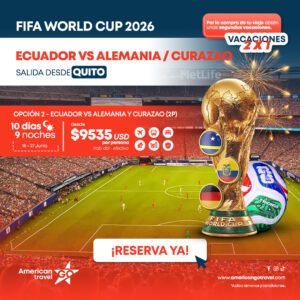 FIFA 2026 - ECUADOR VS ALEMANIA / CURAZAO - salida UIO